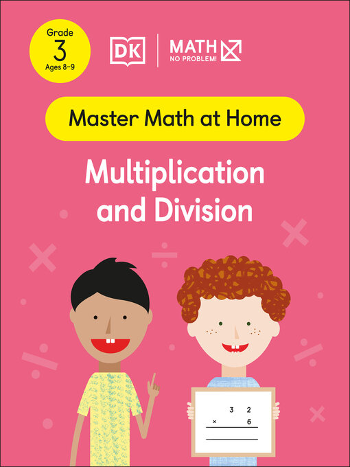 Cover image for Math--No Problem! Multiplication and Division, Grade 3 Ages 8-9